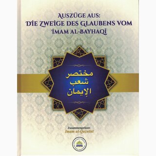 Auszge aus: Die Zweige des Glaubens vom Imam al-Bayhaqi