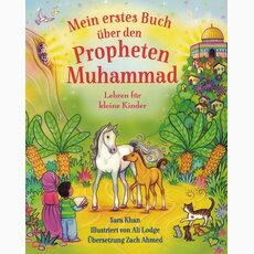 Mein erstes Buch ber den Propheten Muhammad s.