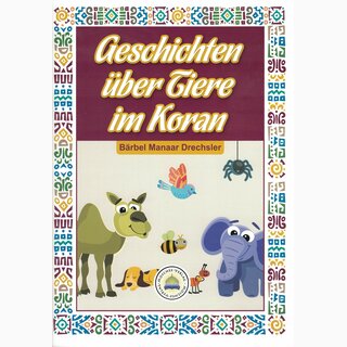 Geschichten ber Tiere im Koran